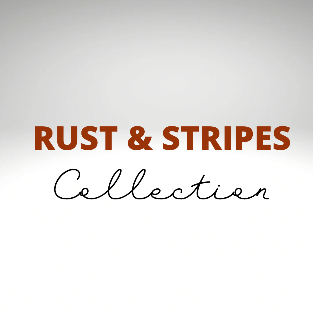 Rust & Stripes Collection