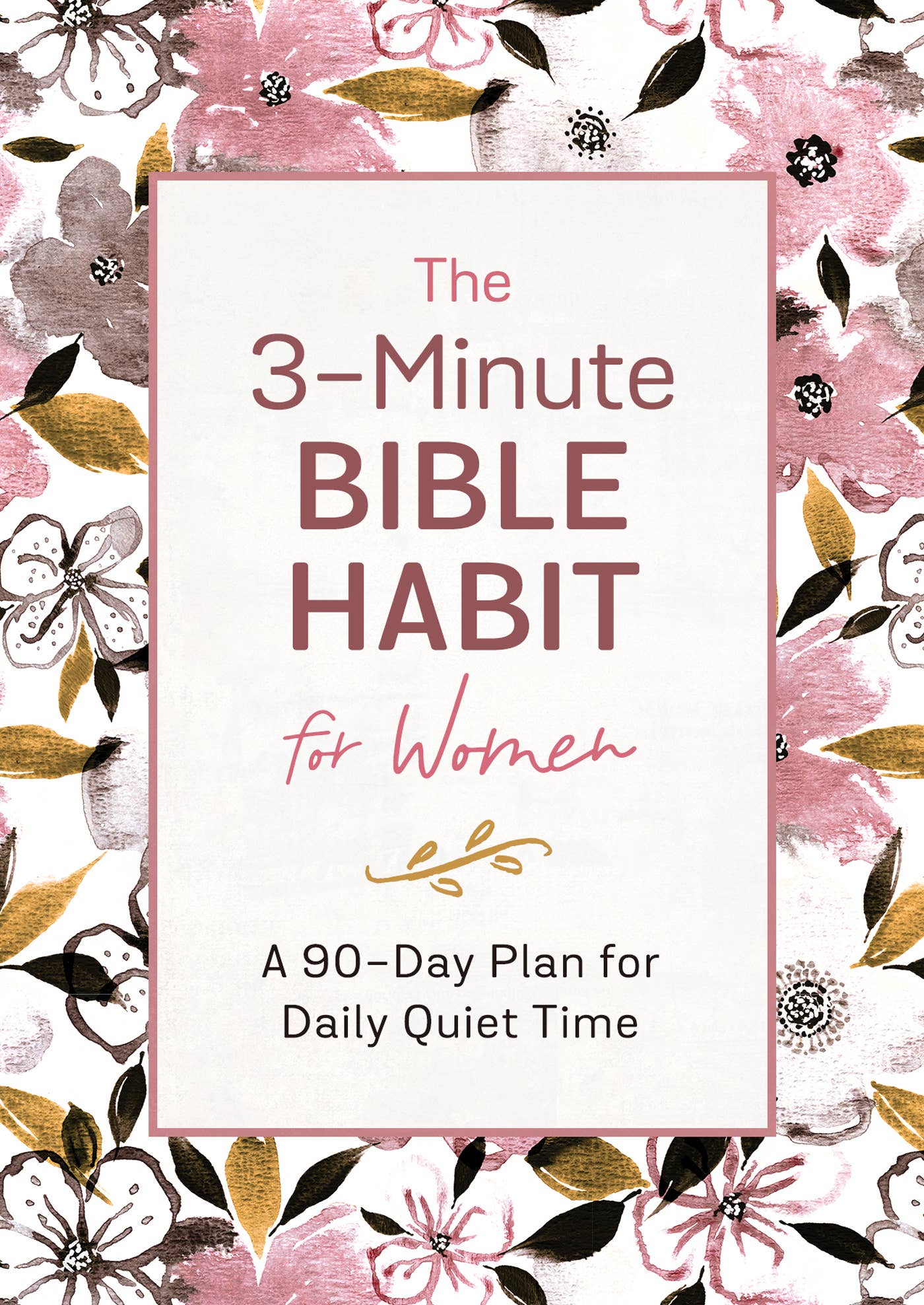 The 3-Minute Bible Habit for Women