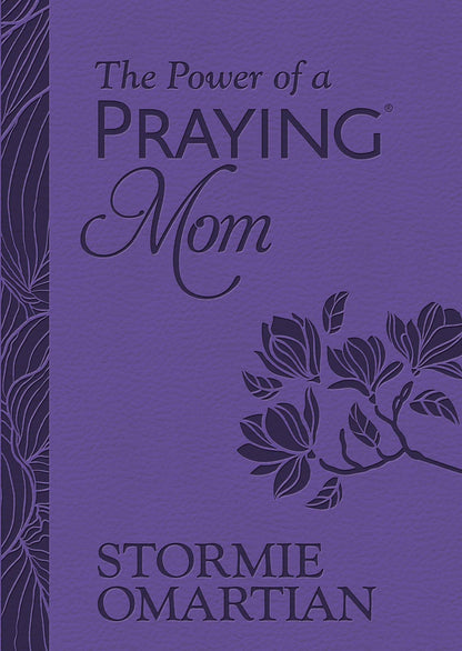 The Power of a Praying Mom