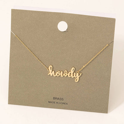 Handwritten Howdy Print Necklace